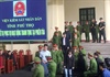 Xét xử vụ án đánh bạc nghìn tỉ: Mức án kịch khung dành cho cựu thiếu tướng Nguyễn Thanh Hoá