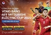 Bán vé 2 trận sân nhà vòng bảng AFF Cup 2022 của tuyển Việt Nam